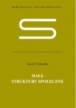 Małe struktury społeczne