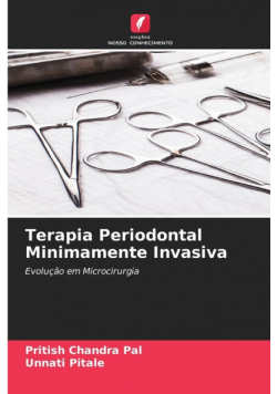 Terapia Periodontal Minimamente Invasiva