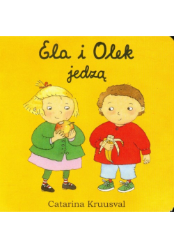 Ela i Olek jedzą