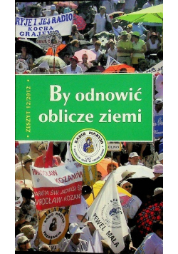 By odnowić oblicze ziemi