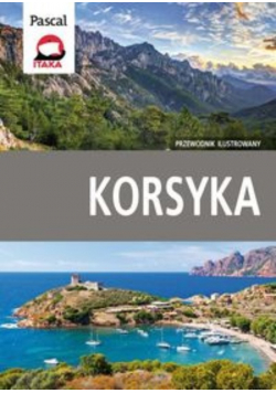 Korsyka Przewodnik ilustrowany