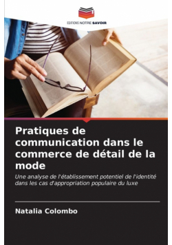 Pratiques de communication dans le commerce de détail de la mode