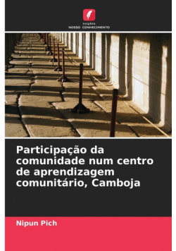 Participação da comunidade num centro de aprendizagem comunitário, Camboja