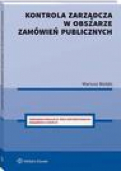 Kontrola zarządcza w obszarze zamówień publicznych