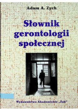 Słownik gerontologii społecznej