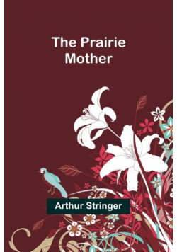 The Prairie Mother