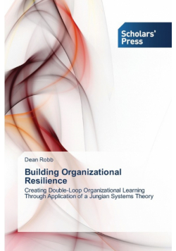 Building Organizational Resilience