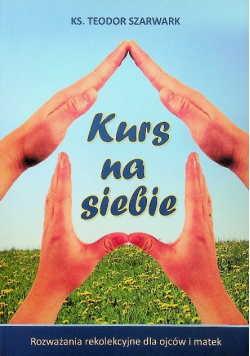 Kurs na siebie
