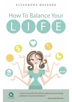 How To Balance Your Life