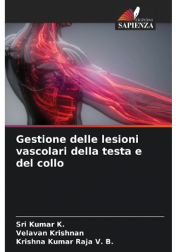 Gestione delle lesioni vascolari della testa e del collo