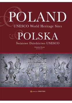 Poland Unesco World Heritage Sites