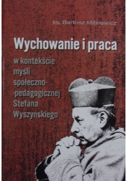 Wychowanie i praca