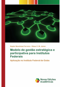 Modelo de gestão estratégica e participativa para Institutos Federais