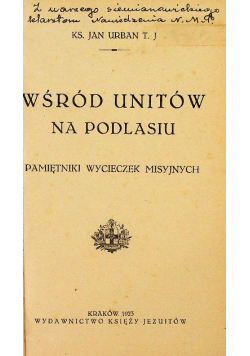 Wśród unitów na Podlasiu, 1923 r.