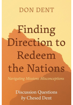 Finding Direction to Redeem the Nations