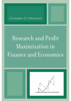 Research and Profit Maximization in Finance and Economics
