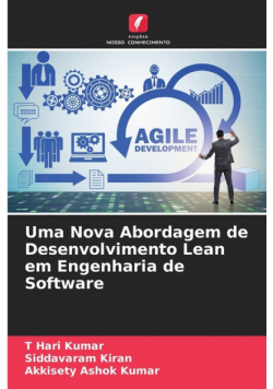 Uma Nova Abordagem de Desenvolvimento Lean em Engenharia de Software