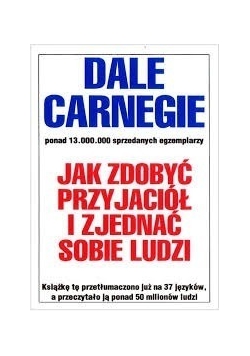 Jak zdobyć przyjaciół i zjednać sobie ludzi