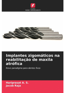 Implantes zigomáticos na reabilitação de maxila atrófica