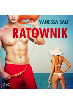 LUST. Ratownik - opowiadanie erotyczne