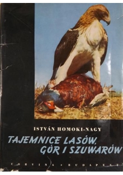 Tajemnice lasów, gór i szuwarów