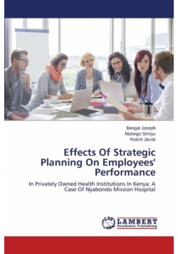 Effects Of Strategic Planning On Employees' Performance