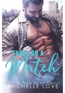 Three on a Match