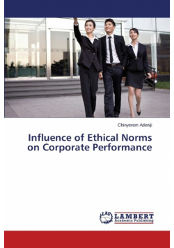 Influence of Ethical Norms on Corporate Performance