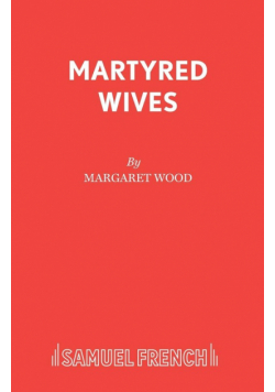 Martyred Wives