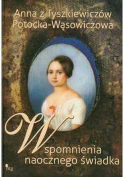 Wspomnienia naocznego świadka