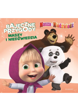 Bajeczne przygody Maszy i Niedźwiedzia