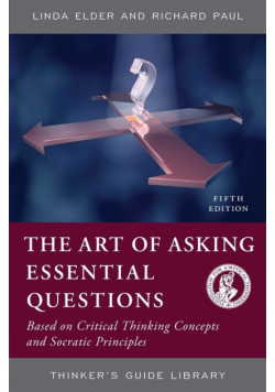 The Art of Asking Essential Questions