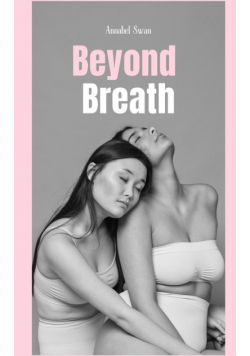 Beyond Breath