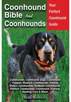 Coonhound Bible And Coonhounds