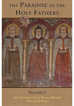 The Paradise of the Holy Fathers Volume 1