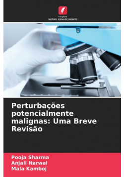 Perturbações potencialmente malignas
