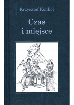Czas i Miejsce