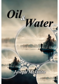 Oil & Water - Poetry of Pain and Healing