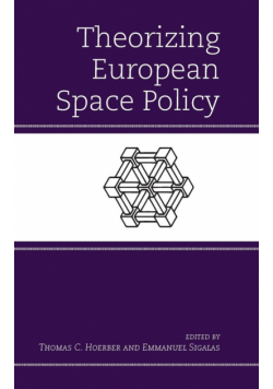 Theorizing European Space Policy