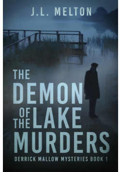 The Demon Of The Lake Murders