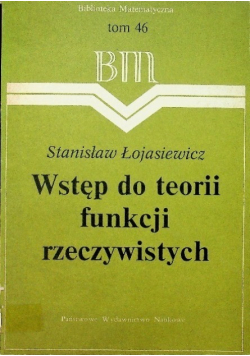 Wstęp do teorii funkcji rzeczywistych Tom 46