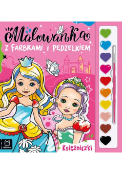 Malowanka z farbkami i pędzelkiem Księżniczki