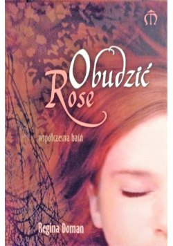Obudzić Rose