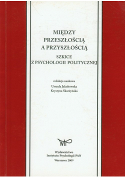 Między przeszłością a przyszłością