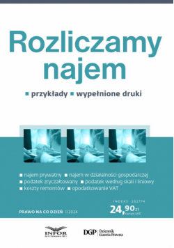 Prawo na co dzień 1/2024 Rozliczamy najem