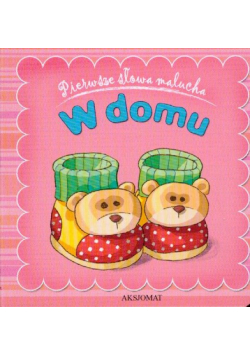 W domu Pierwsze słowa malucha