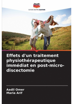 Effets d'un traitement physiothérapeutique immédiat en post-micro-discectomie