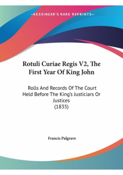 Rotuli Curiae Regis V2, The First Year Of King John