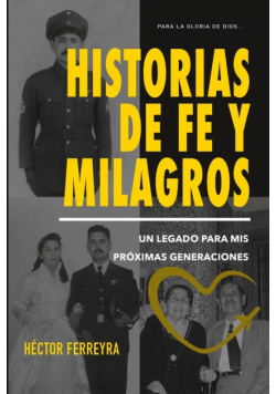 Historias de fe y milagros