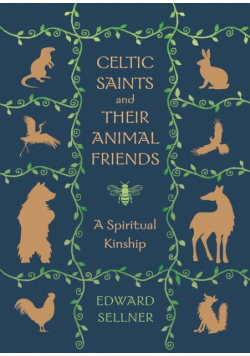 Celtic Saints and Their Animal Friends